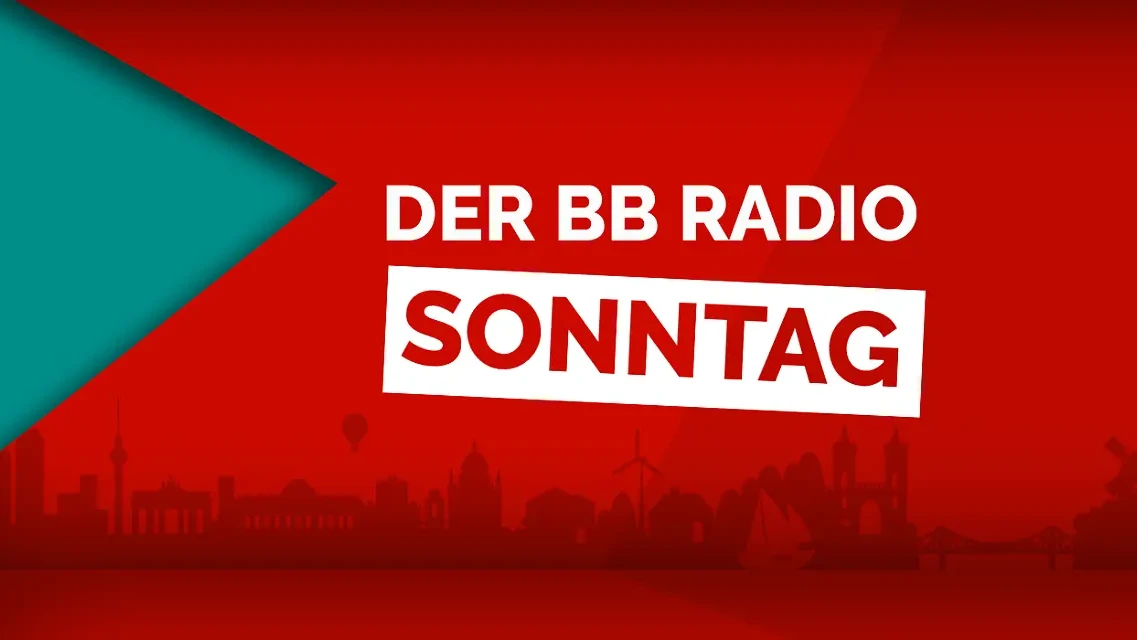 Der BB RADIO Sonntag Der BB RADIO Sonntag