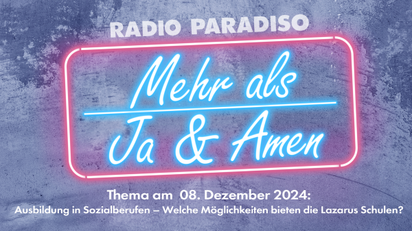 Ausbildung in sozialen Berufen – Welche Möglichkeiten bieten die Lazarus Schulen?