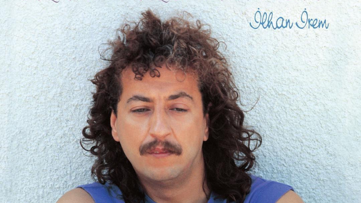 İlhan İrem Yaşasaydı Bu Ay 70 Yaşında Olacaktı, © ilhanirembir / instagram