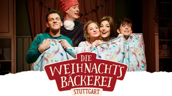 Die Weihnachtsbäckerei - Das Musical in Stuttgart Die Weihnachtsbäckerei - Das Musical in Stuttgart