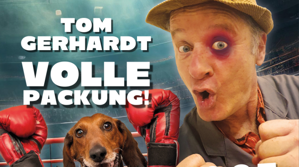 Tom Gerhardt - Volle Packung