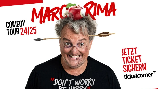 Marco Rima - "Don't worry, be happy", © RimaEntertainment Marco Rima - "Don't worry, be happy", © RimaEntertainment