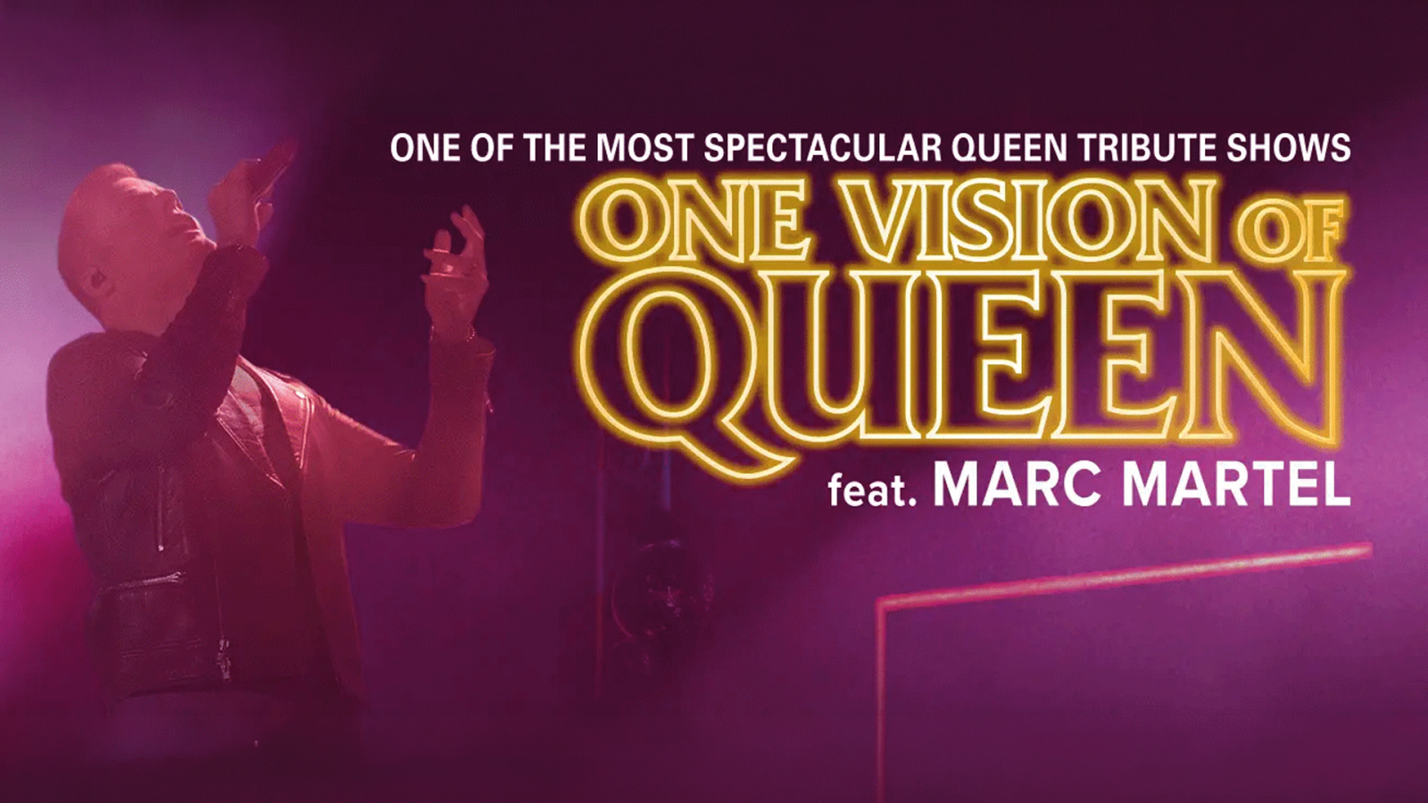 One Vision of Queen feat. Marc Martel