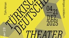 10. Türk-Alman Tiyatro Festivali 2025 Berlin’de!, © berlin.de 10. Türk-Alman Tiyatro Festivali 2025 Berlin’de!, © berlin.de