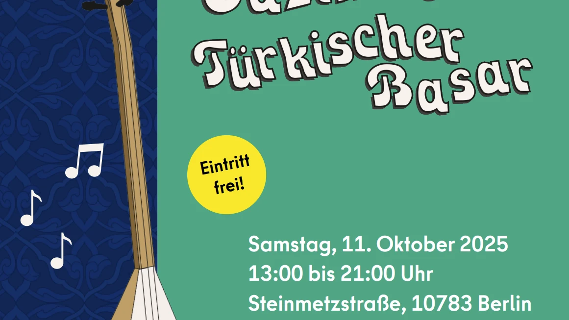 Berlin´de 11 Ekim Cumartesi 'Türkischer Bazar ve Gazino' Festivali! Herkes Davetli, © Bezirksamt Tempelhof-Schöneberg Berlin´de 11 Ekim Cumartesi 'Türkischer Bazar ve Gazino' Festivali! Herkes Davetli, © Bezirksamt Tempelhof-Schöneberg