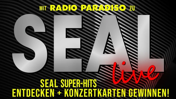 Mit Radio Paradiso zu Seal – Live! Mit Radio Paradiso zu Seal – Live!