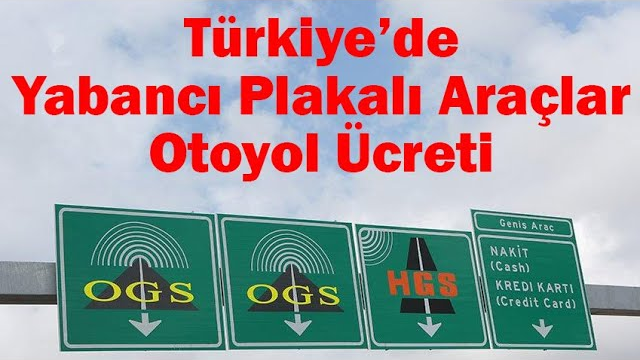 Türkiye’de Yabancı Plakalı Araçlara Yeni Düzenleme: Ödenmeyen Otoyol Ücretleri Gümrükte Tahsil Edilecek!, © youtube ekran görüntüsü