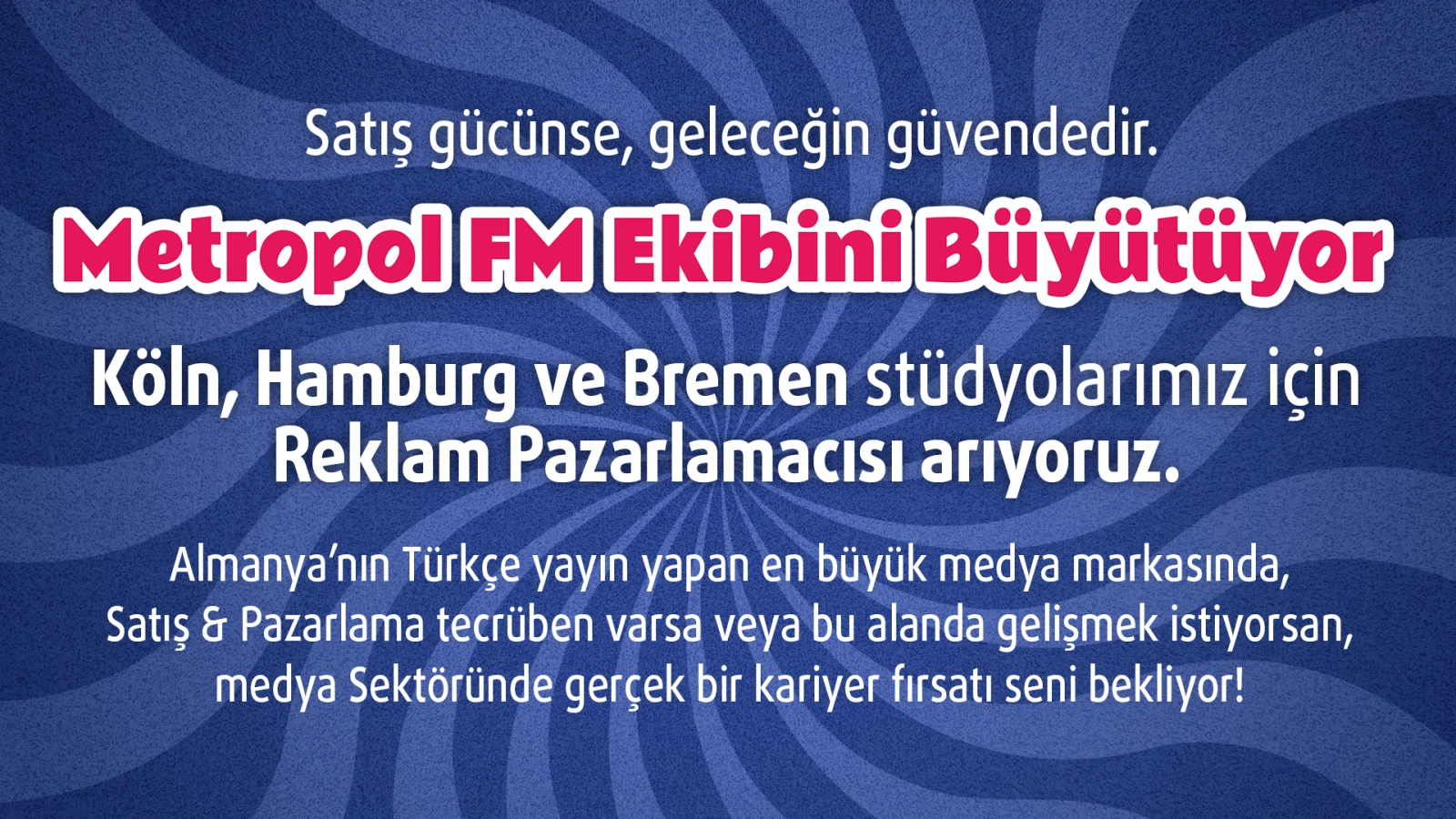 Metropol FM Ekibini Büyütüyor!, © MFM Metropol FM Ekibini Büyütüyor!, © MFM