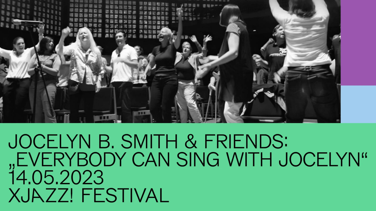 Jocelyn B. Smith & Friends: "Everybody can sing with Jocelyn" • XJAZZ! FESTIVAL 2023 Jocelyn B. Smith & Friends: "Everybody can sing with Jocelyn" • XJAZZ! FESTIVAL 2023