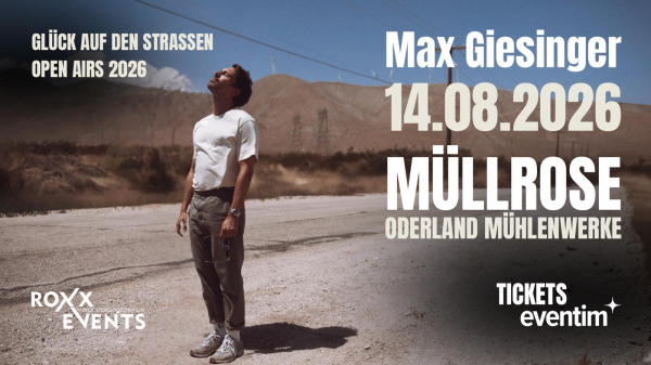 Max Giesinger Open Airs 2026