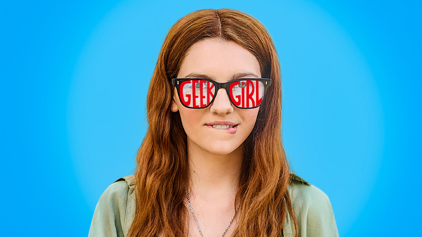 © 'Geek Girl' | Netflix