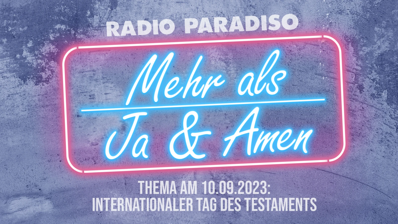 Mehr als Ja und Amen am 10.09.2023 Mehr als Ja und Amen am 10.09.2023