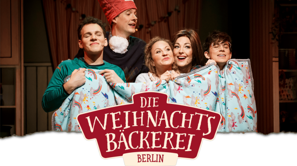Die Weihnachtsbäckerei - Das Musical in Berlin