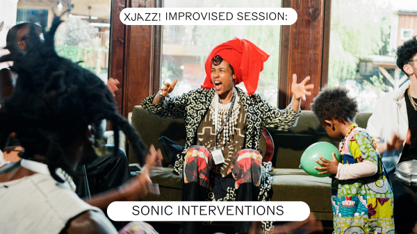 XJAZZ! IMPROVISED SESSION: SONIC INTERVENTIONS, © Photo by Akim Karpach
