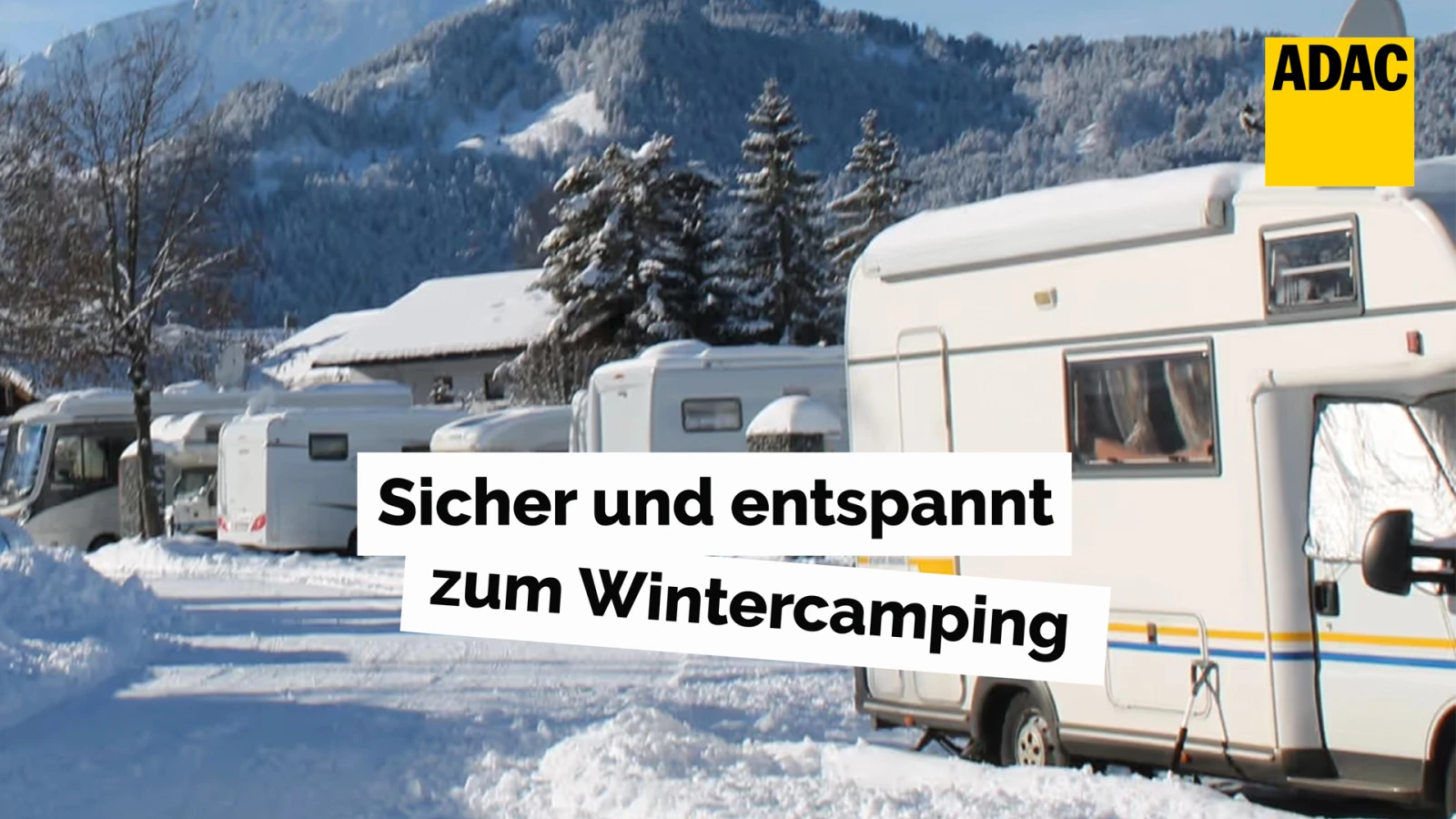 Sicher und entspannt zum Wintercamping Sicher und entspannt zum Wintercamping