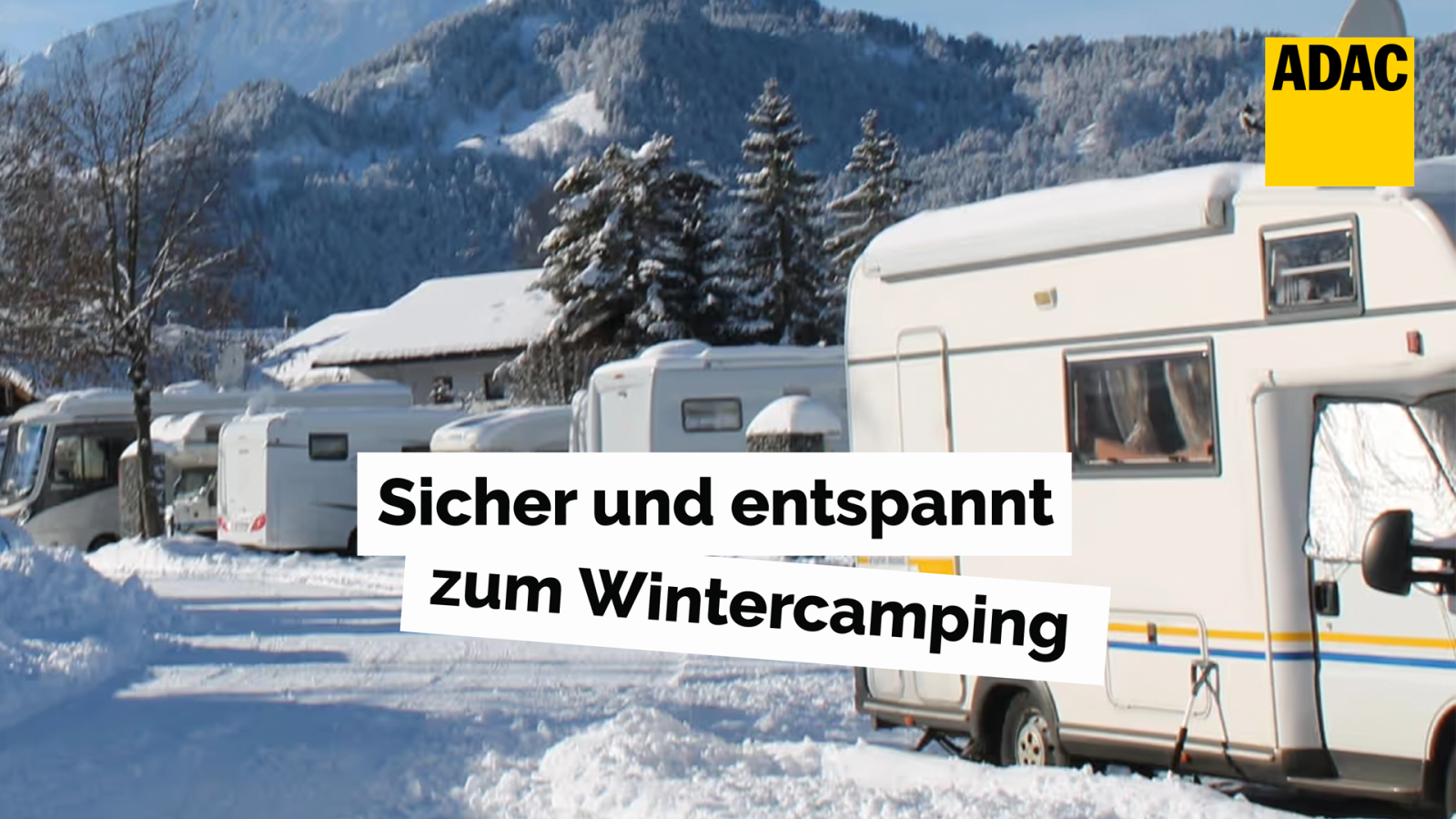 Sicher und entspannt zum Wintercamping