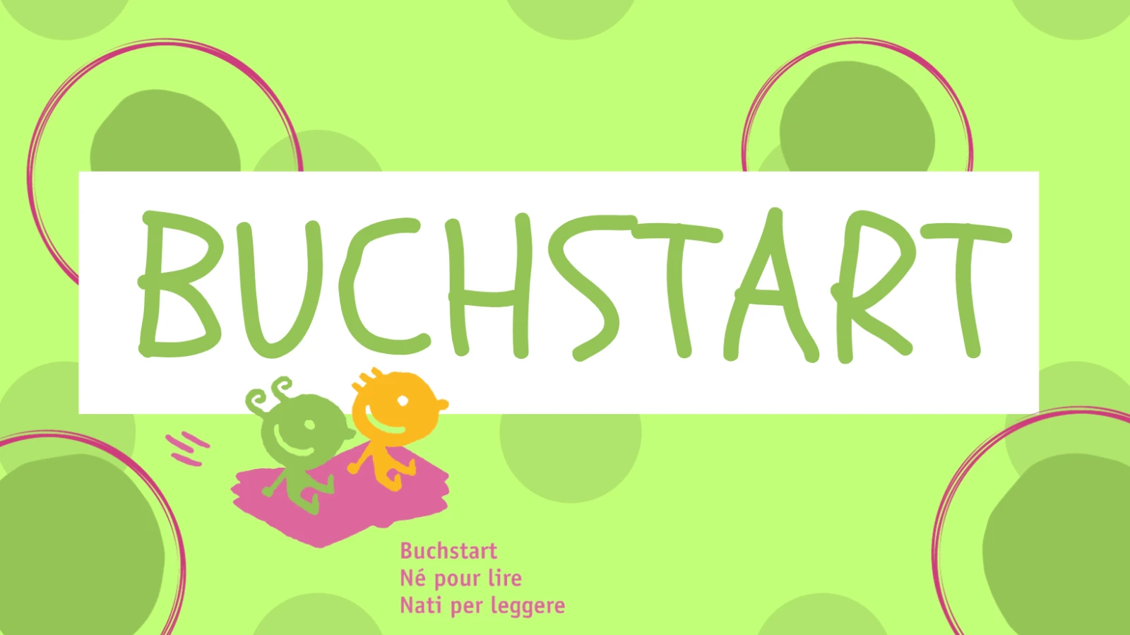 Buchstart, © Landesbibliothek Buchstart, © Landesbibliothek