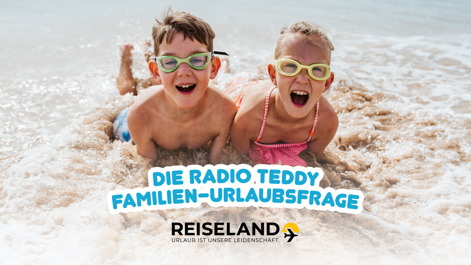 Mitmachregeln: Die Radio TEDDY-Familien-Urlaubsfrage