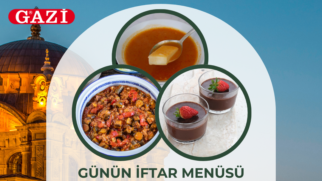 Gazi'nin Katkılarıyla Ramazan Menüsü, © metropolfm