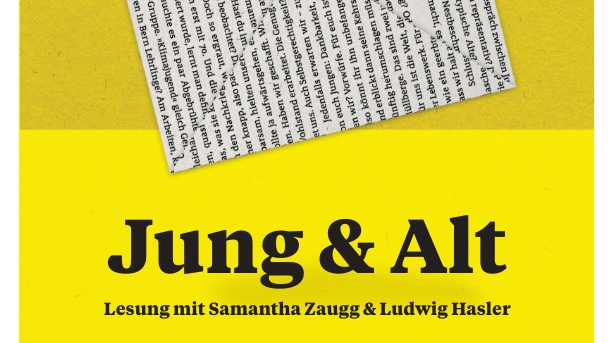Lesung "Jung & alt" am Vorlesetag mit Samantha Zaugg & Ludwig Hasler , © BuchBar
