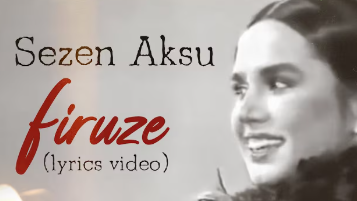 Türk Popunun Unutulmaz Şarkısı “Firuze”nin Hikâyesi, © Sezen Aksu / Youtube