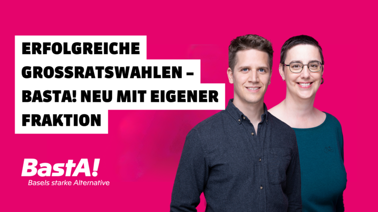 Die Basler Linkspartei BastA! jetzt mit eigener Fraktion, © @BastA!