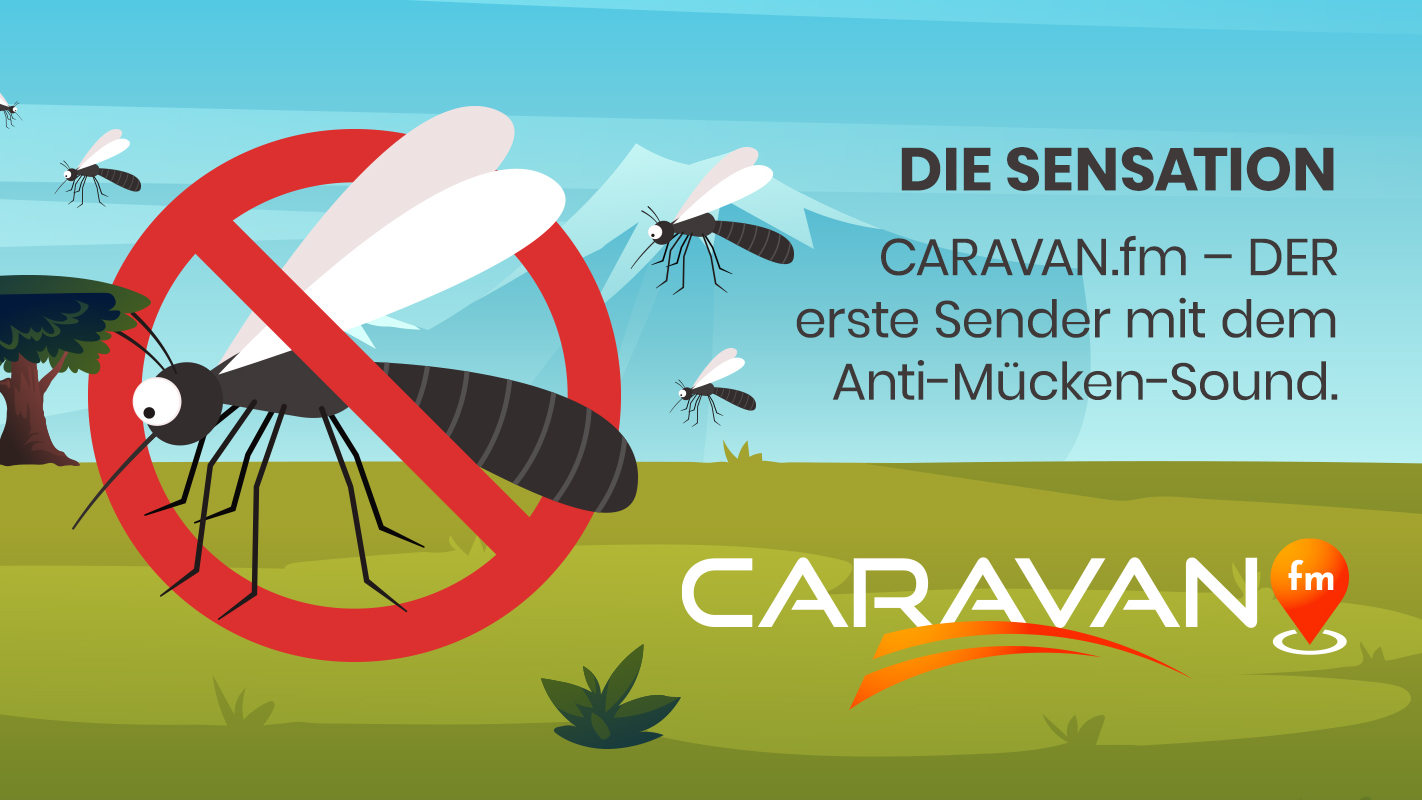 CARAVAN.fm - DER erste Sender mit dem Anti-Mücke-Sound, © Foto: CARAVAN.fm