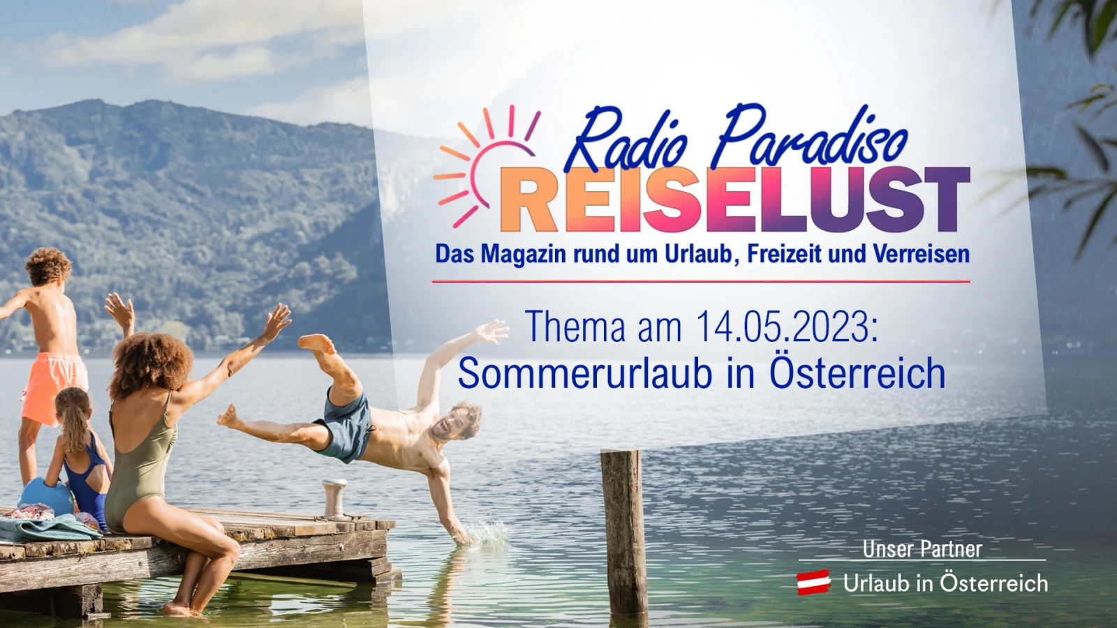 Radio Paradiso Reiselust am 14.05.2023 Radio Paradiso Reiselust am 14.05.2023