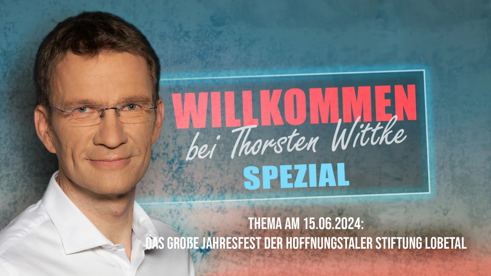 Das große Jahresfest der Hoffnungstaler Stiftung Lobetal Das große Jahresfest der Hoffnungstaler Stiftung Lobetal