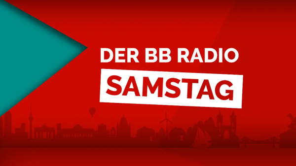 Der BB RADIO Samstag
