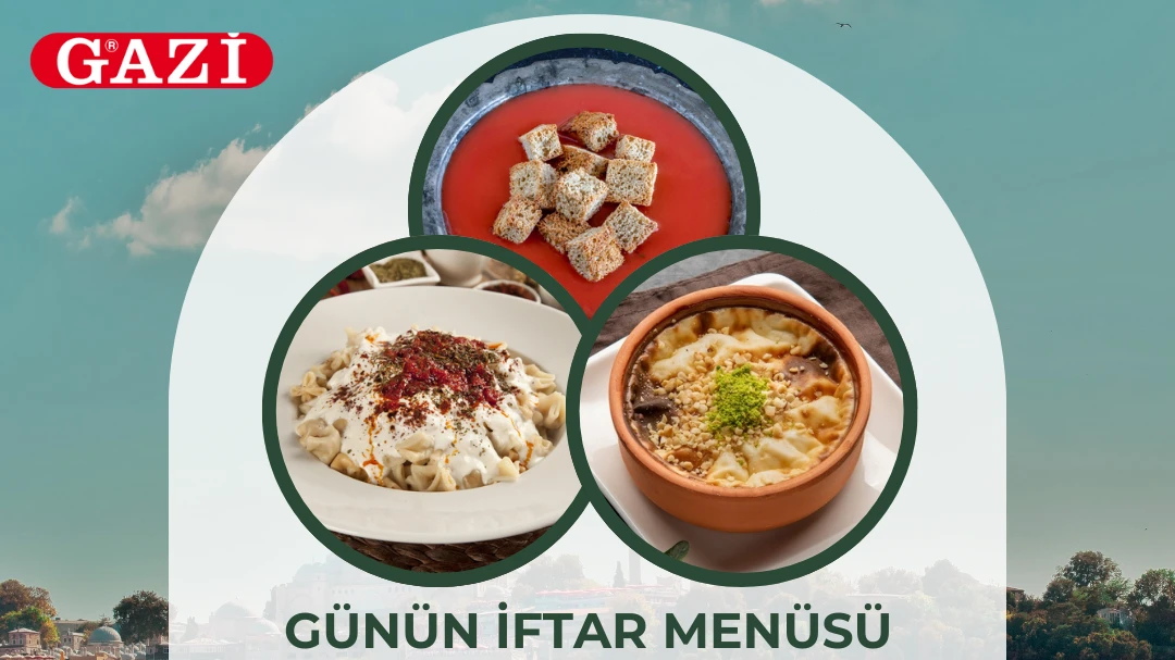 Gazi'nin Katkılarıyla Ramazan Menüsü, © metropolfm Gazi'nin Katkılarıyla Ramazan Menüsü, © metropolfm