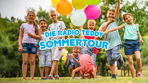 Die Radio TEDDY-Sommertour