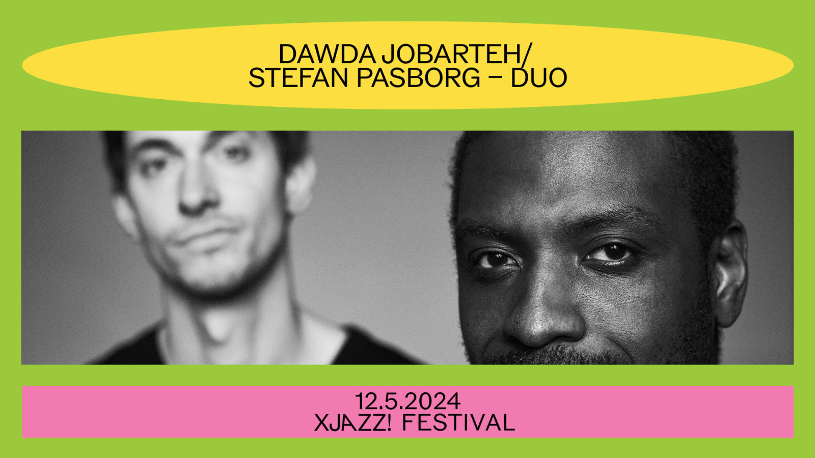 Dawda Jobarteh & Stefan Pasborg, © XJAZZ