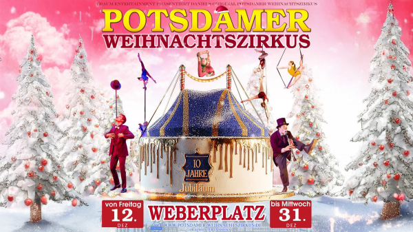 Potsdamer Weihnachtszirkus