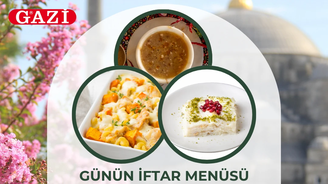 Gazi'nin Katkılarıyla Ramazan Menüsü, © metropolfm Gazi'nin Katkılarıyla Ramazan Menüsü, © metropolfm