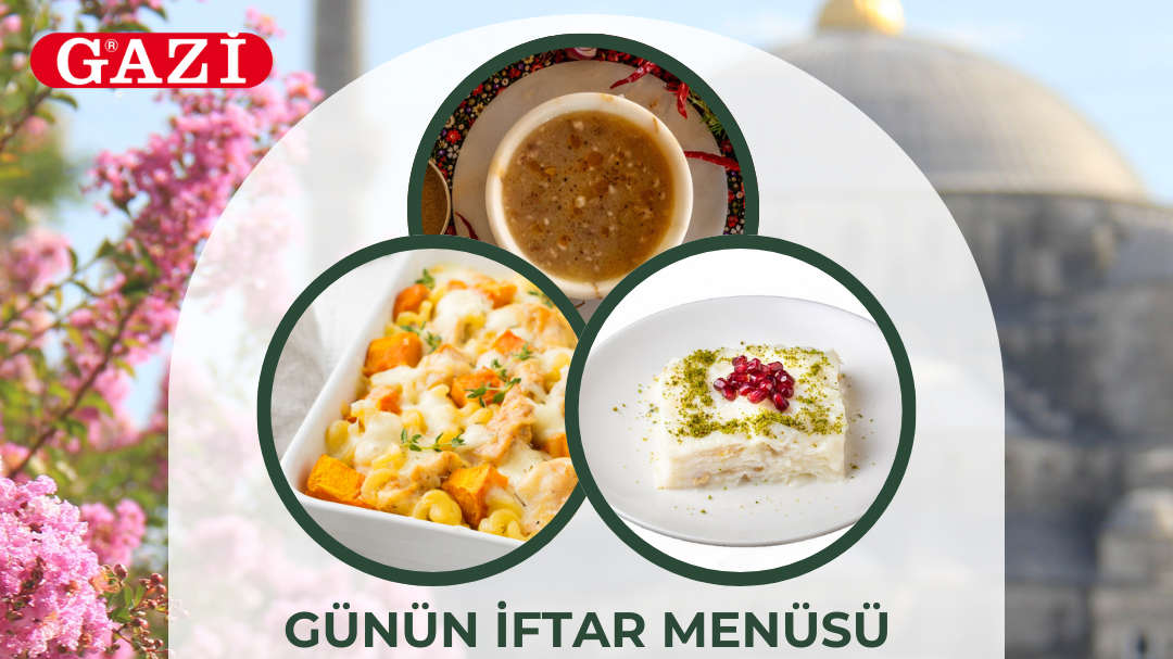 Gazi'nin Katkılarıyla Ramazan Menüsü, © metropolfm