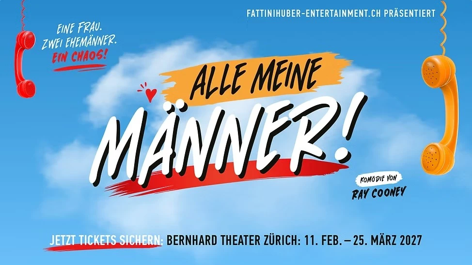 Alle Meine Männer - Boulevardkomödie, © Fattini Huber Entertainment Alle Meine Männer - Boulevardkomödie, © Fattini Huber Entertainment