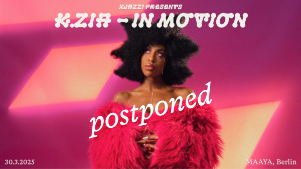 XJAZZ! presents K.ZIA – In Motion. SHOW POSTPONED, © Autostrada Studios