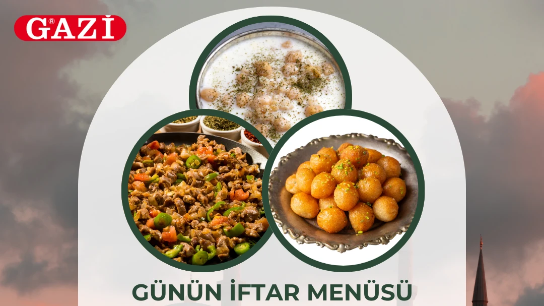 Gazi'nin Katkılarıyla Ramazan Menüsü, © metropolfm Gazi'nin Katkılarıyla Ramazan Menüsü, © metropolfm