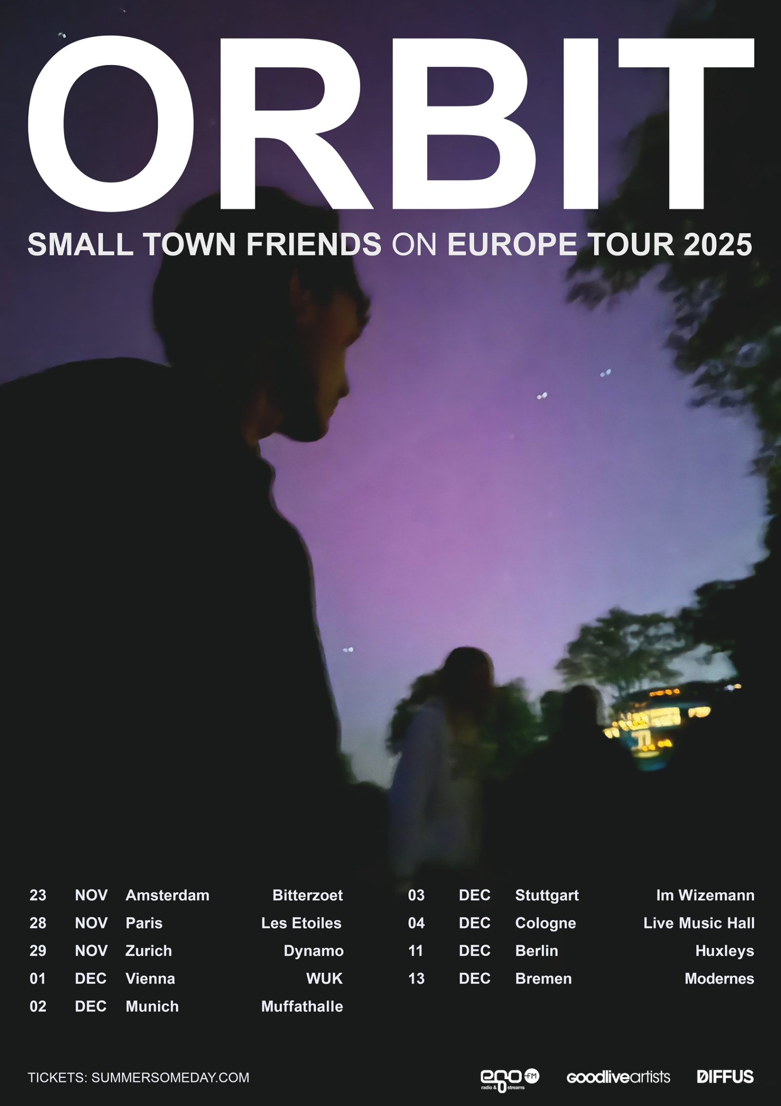 Wir verlosen Tickets für die orbit Tour 2025, © orbit: Small Town Friends on Europe Tour 2025