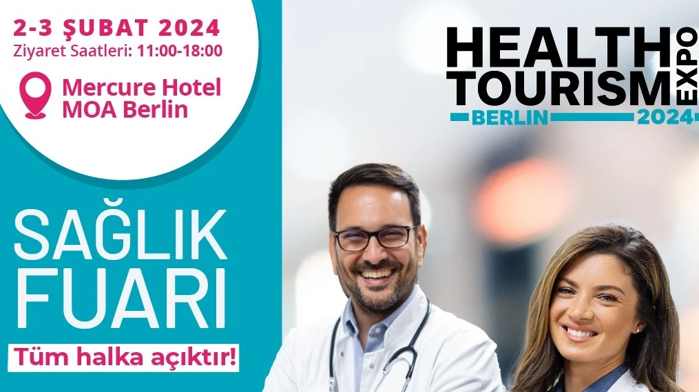 Berlin Sağlık Turizm Fuarı 2024, © Health Tourism Berlin Sağlık Turizm Fuarı 2024, © Health Tourism