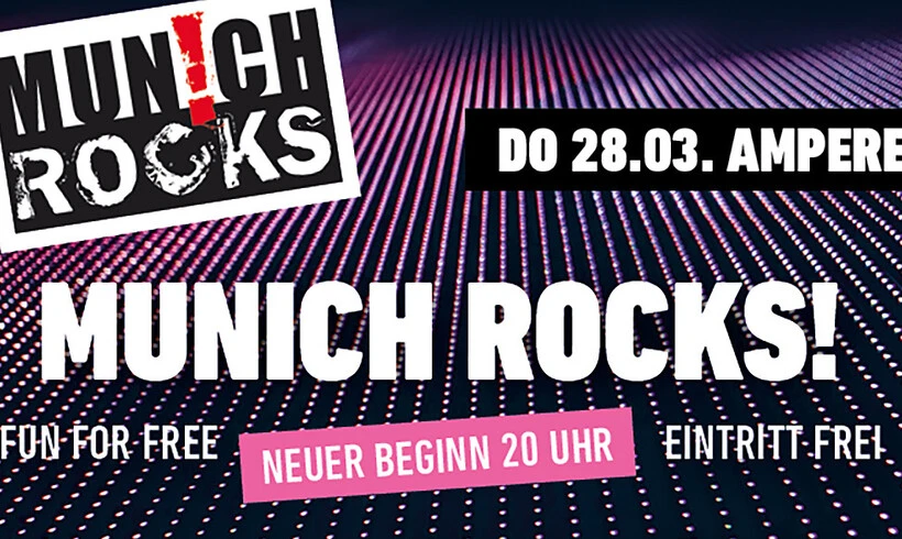 Munich Rocks!, © Munich Rocks! Munich Rocks!, © Munich Rocks!