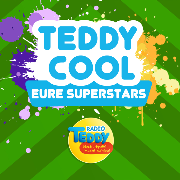 TEDDY COOL Eure Superstars