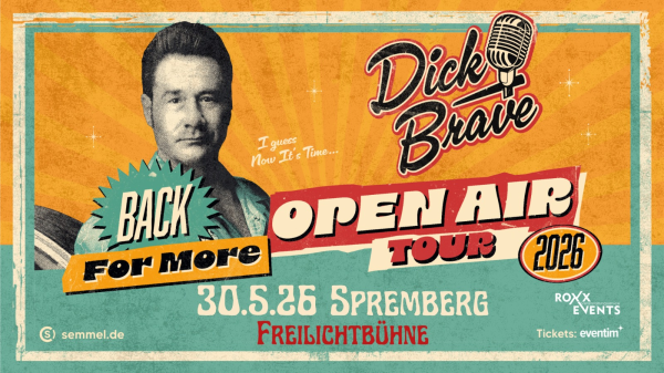 Dick Brave Open Air Tour 2026