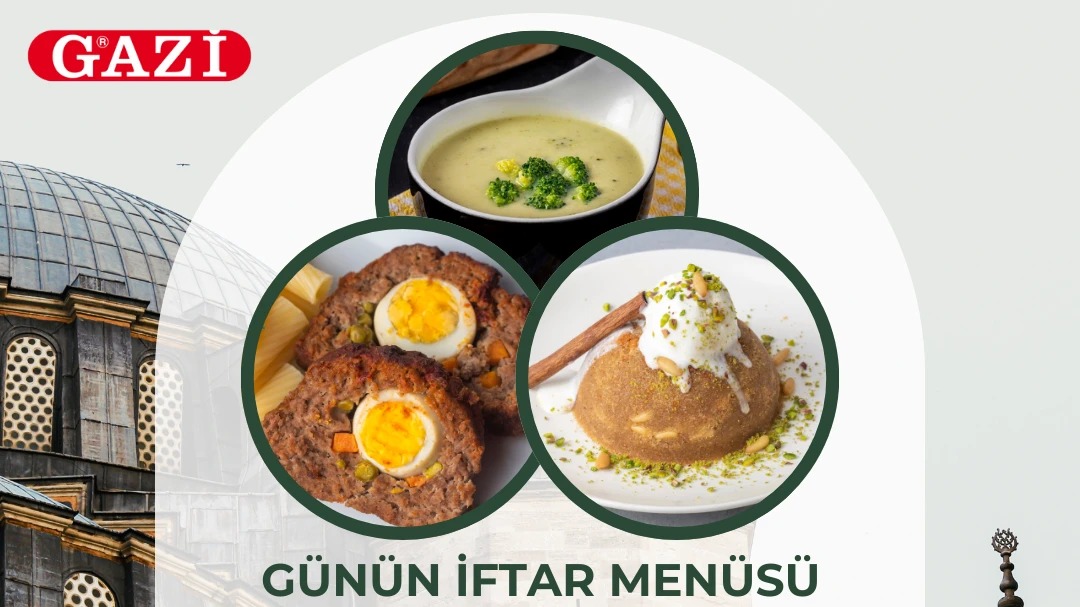 Gazi'nin Katkılarıyla Ramazan Menüsü, © metropolfm Gazi'nin Katkılarıyla Ramazan Menüsü, © metropolfm