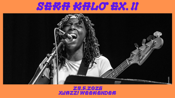XJAZZ! WEEKENDER presents sera kalo ex. II, © (c) Cristina Marx/Photomusix