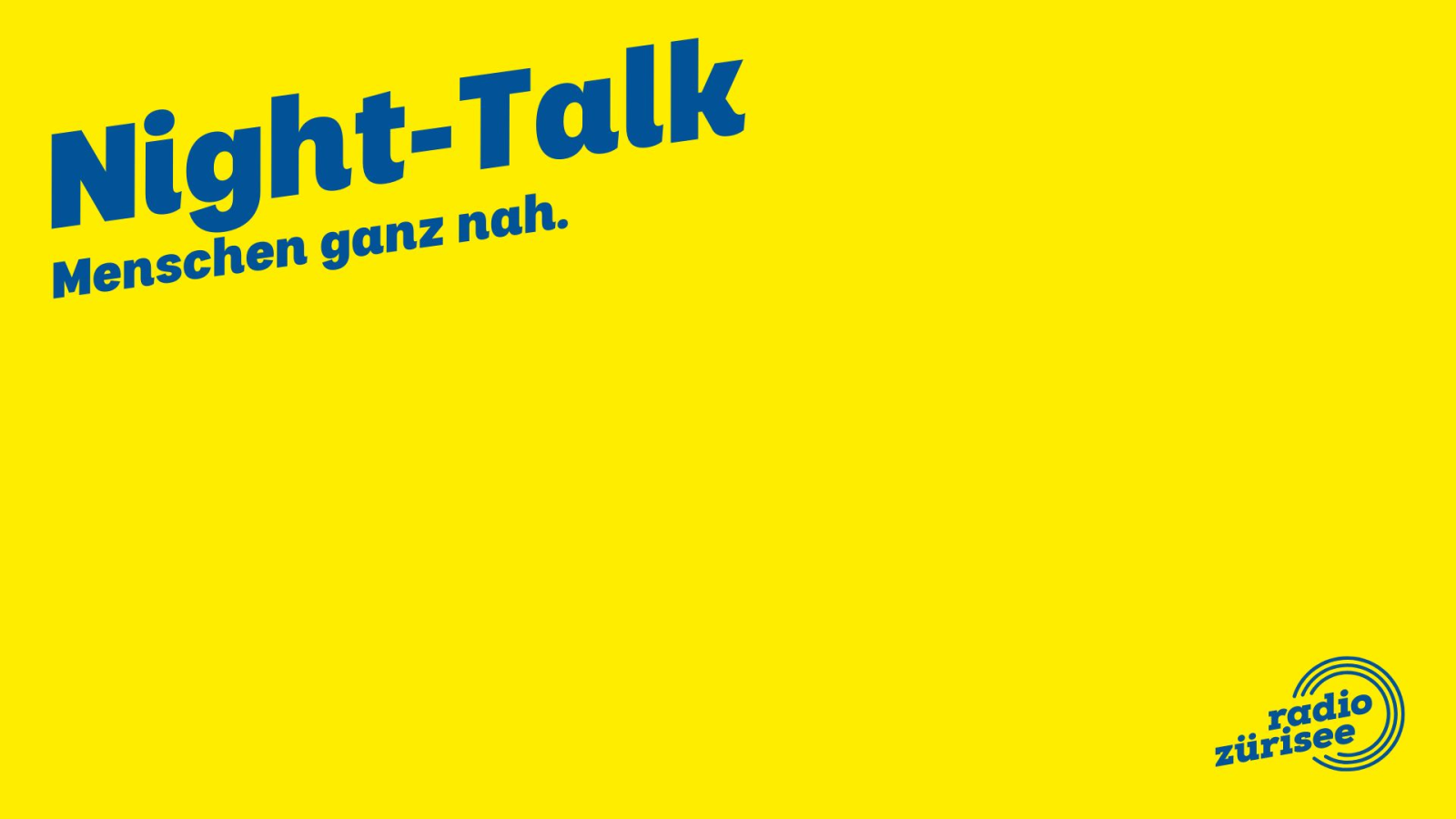 Night-Talk, © Radio Zürisee