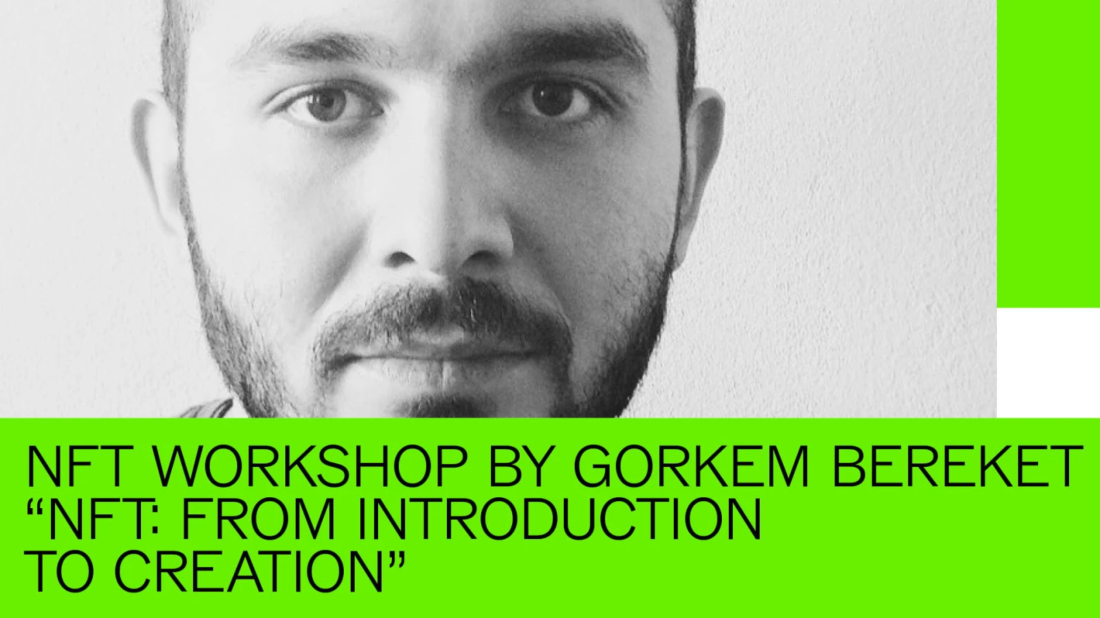 NFT WORKSHOP by Gorkem Bereket “NFT: FROM INTRODUCTION TO CREATION”, © XJAZZ! NFT WORKSHOP by Gorkem Bereket “NFT: FROM INTRODUCTION TO CREATION”, © XJAZZ!