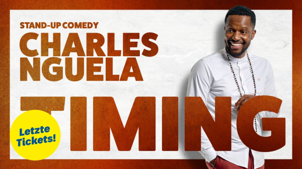 Charles Nguela letzte Tickets, © Charles Nguela