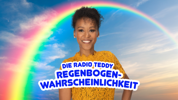 Die Radio TEDDY-Regenbogenwahrscheinlichkeit